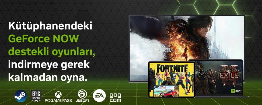 GeForce NOW destekli oyunlar ile indirme gerektirmeden bulut üzerinden oyun oynama