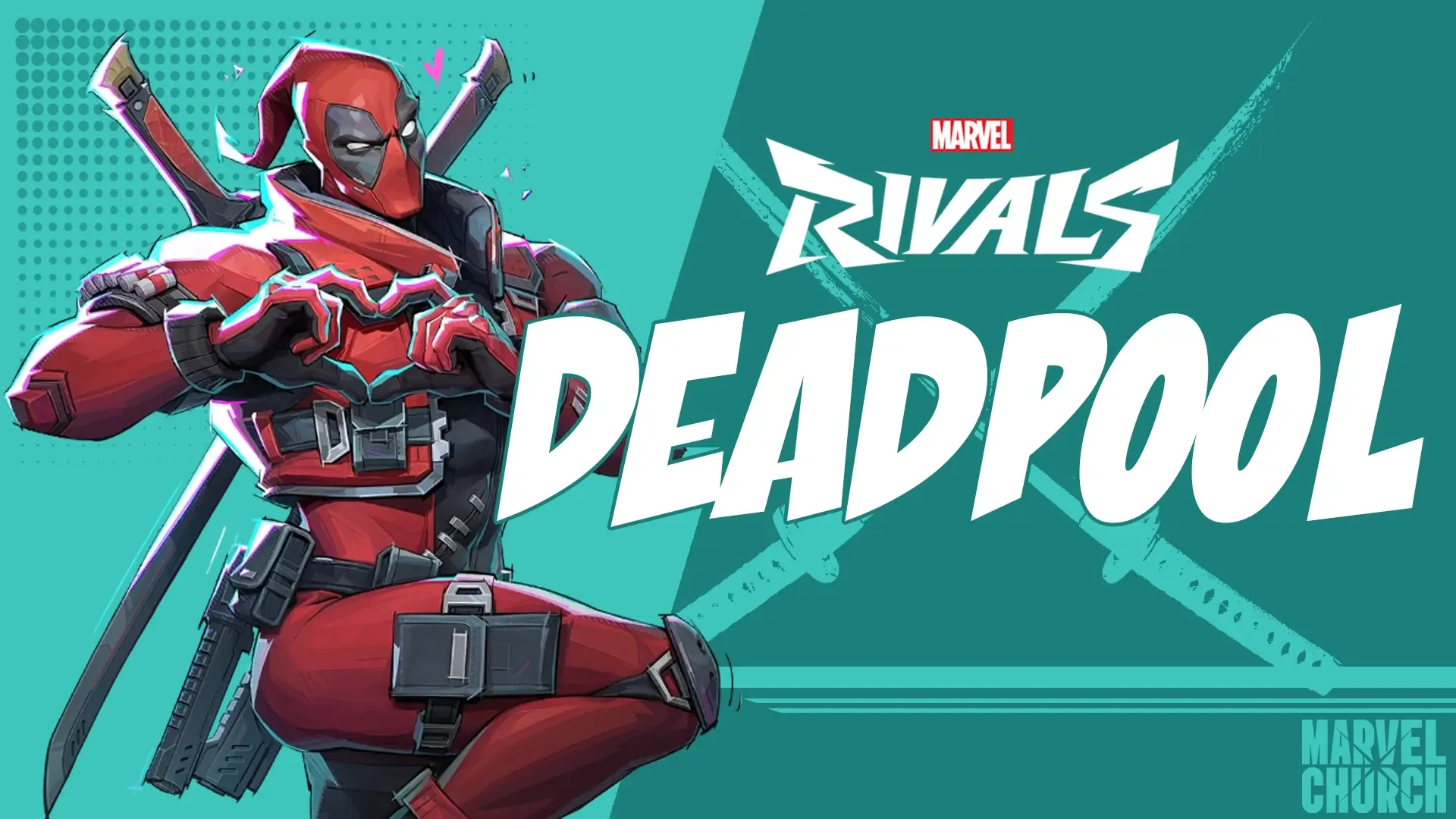 Marvel Rivals görselinde Deadpool, kalp işareti yaparken kırmızı-siyah kostümü ve sırtındaki kılıçlarıyla solda yer alıyor; turkuaz arka planda büyük ‘DEADPOOL’ yazısı ve Marvel Rivals logosu öne çıkıyor.
